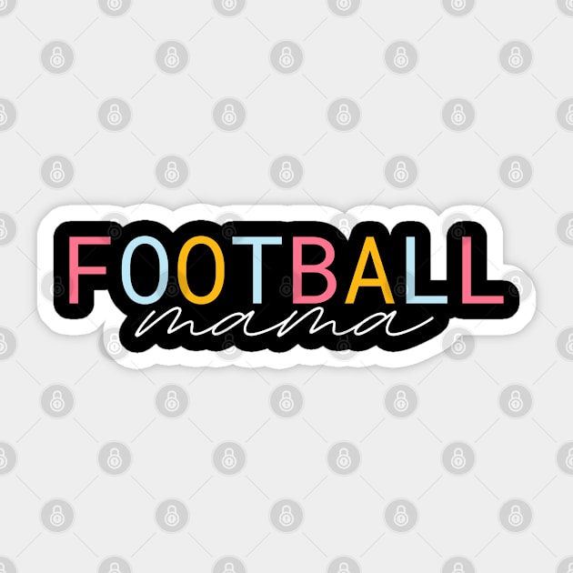 Football Mama - Football Gift Sticker by Petalprints